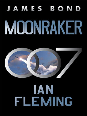cover image of Moonraker (James Bond 007 Libro 3)
